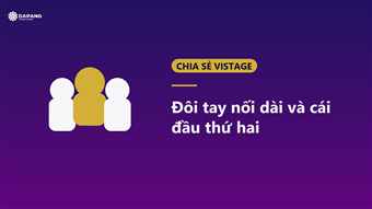 Đôi tay nối dài và cái đầu thứ hai